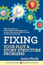 Fixing Your Plot and Story Structure Problems