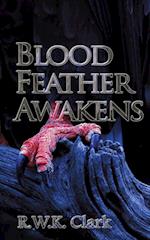 Blood Feather Awakens