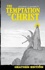 The Temptation of Christ (Heathen Edition)
