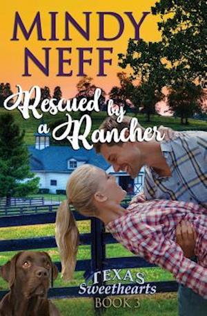 Rescued by a Rancher