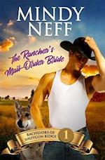 The Rancher's Mail-Order Bride