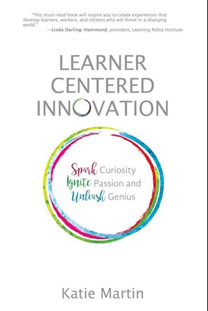 Learner-Centered Innovation