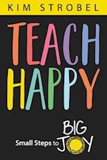 Teach Happy