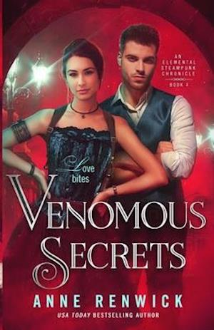 Venomous Secrets: A Steampunk Romance