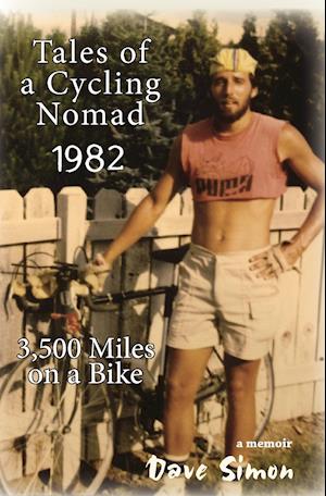 Tales of A Cycling Nomad 1982