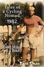 Tales of A Cycling Nomad 1982