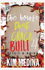 The House That Crack Built 4