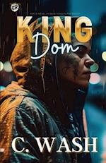 King Dom (The Cartel Publications Presents) 