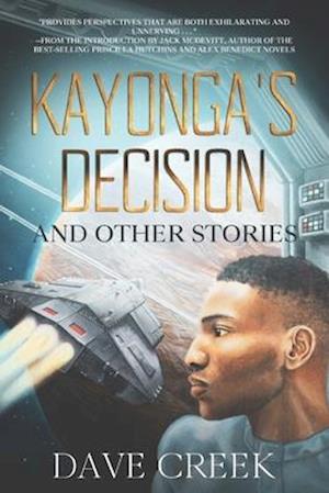 Kayonga's Decision : And Other Stories