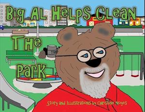 Big Al Helps Clean the Park