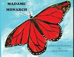 Madame Monarch 
