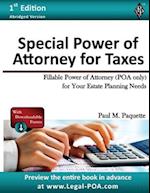 Special Power of Attorney for Taxes: Fillable Power of Attorney (POA Only) For Your Estate Planning Needs 