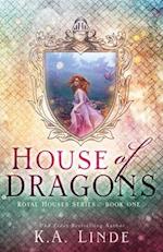 House of Dragons (Royal Houses Book 1) 