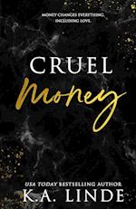 Cruel Money (Special Edition) 