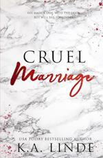 Cruel Marriage (Special Edition) 