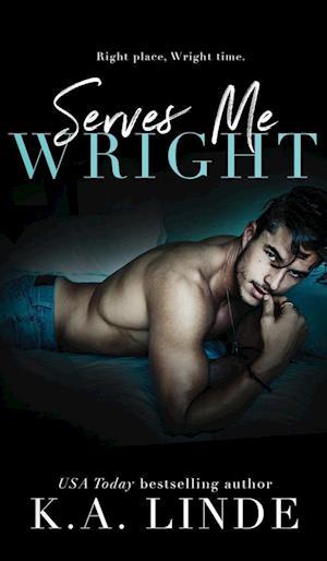 Serves Me Wright (Hardcover)