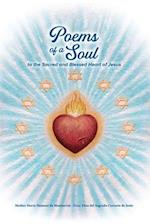 Poems of a Soul to the Sacred and Blessed Heart of Jesus 