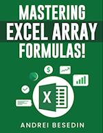 Mastering Excel Array Formulas! 