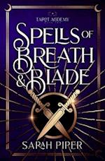 Spells of Breath and Blade 