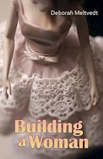 Building a Woman 