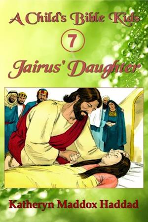 Jairus' Daughter