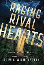 RAGING RIVAL HEARTS 