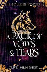 A Pack of Vows and Tears 