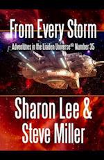 From Every Storm: Adventures in the Liaden Universe® Number 35 