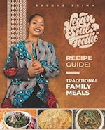 Vegan Soul Foodie Recipe Guide: Traditional Meals 