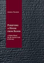 Purifying a House from Blood