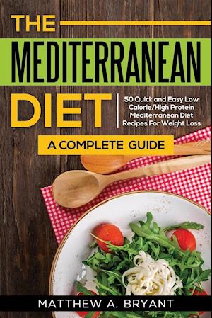 The Mediterranean Diet