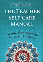 Teacher Self-Care Manual