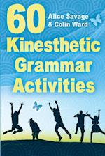 60 Kinesthetic Grammar Activities 