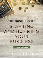 The Business of Starting and Running Your Business