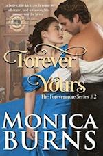 Forever Yours (The Forevermore Series Book 2) 