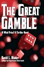 The Great Gamble