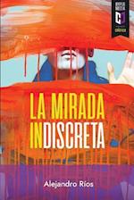 La Mirada Indiscreta