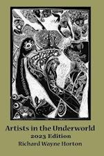 Artists In The Underworld -2023 Edition 