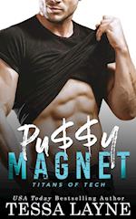 Pu$$y Magnet