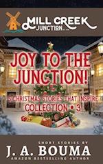 Joy to the Junction!