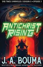 Antichrist Rising (Episode 2 of 4) 