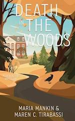 Death in the Woods: A Rev & Rye Mystery 