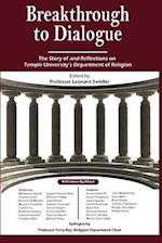 Breakthrough to Dialogue: The Story of Temple University Department of Religion 