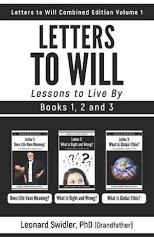 Letters to Will Combined Edition Volume 1: Lessons to Live By