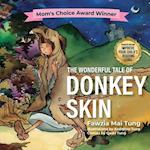 The Wonderful Tale of Donkey Skin 