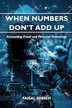 When Numbers Don't Add Up: Accounting Fraud and Financial Technology 
