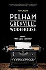 Pelham Grenville Wodehouse - Volume 1