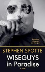 Wiseguys in Paradise: A Novel 