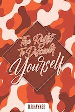 The Right To Discover Yourself 