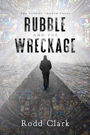 Rubble and the Wreckage